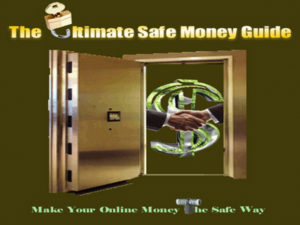 The Ultimate Safe Money Guide